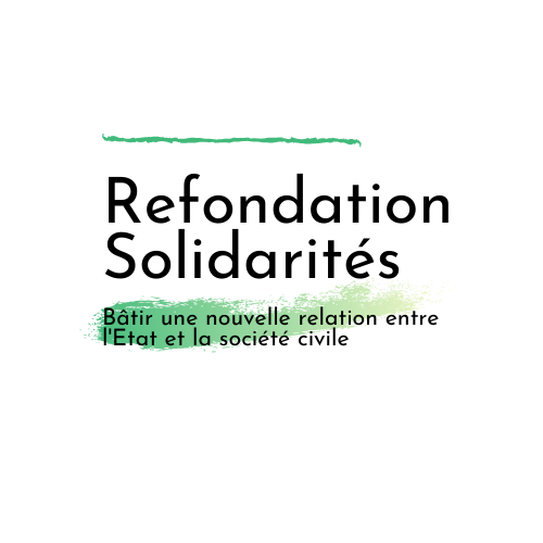 Refondation solidarité bâtir une nouvelle relation entre l'Etat et la société civile